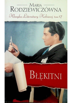 Klasyka Literatury Kobiety Tom 17 Błękitni
