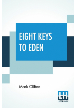Eight Keys To Eden