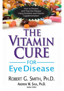 The Vitamin Cure for Eye Disease