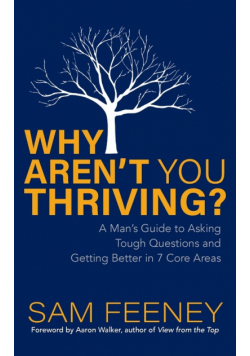 Why Aren't You Thriving?