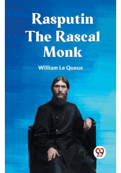 Rasputin the Rascal Monk