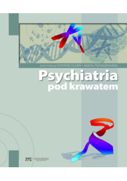 Psychiatria pod krawatem