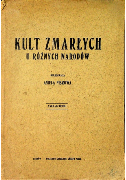 Kult zmarłych u różnych narodów 1926 r.