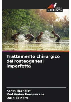 Trattamento chirurgico dell'osteogenesi imperfetta