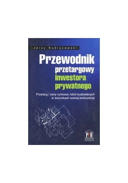 Przewodnik przetargowy inwestora prywatnego
