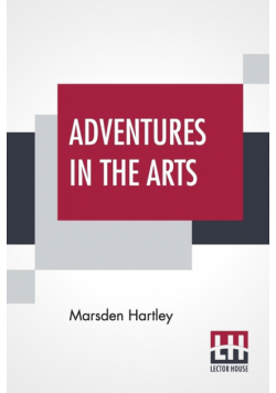Adventures In The Arts