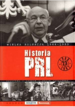Wielka kolekcja 1944 - 1989 Historia PRL Tom 23