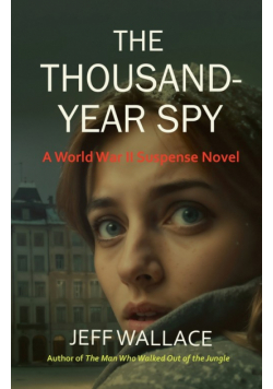 The Thousand-Year Spy
