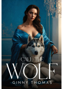 Call The Wolf