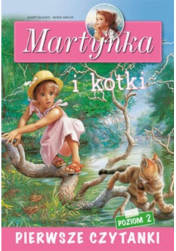 Pierwsze czytanki Martynka i kotki poziom 2