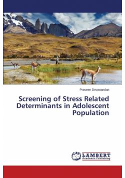 Screening of Stress Related Determinants in Adolescent Population