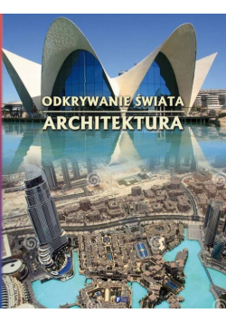 Odkrywanie świata Architektura