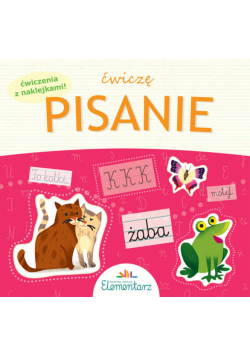 Ćwiczenia do elementarza Ćwiczę pisanie