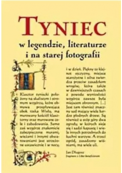 Tyniec w legendzie literaturze i na starej