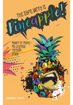 The Safe Word is PINEAPPLE!