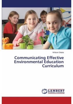 Communicating Effective Environmental Education Curriculum