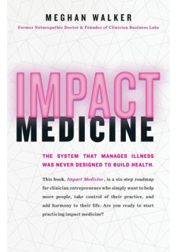 Impact Medicine