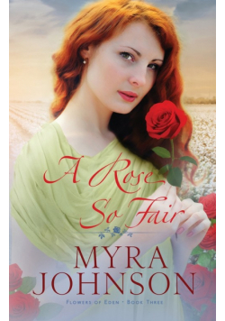 A Rose So Fair