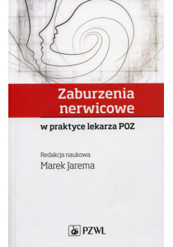 Zaburzenia nerwicowe w praktyce lekarza POZ