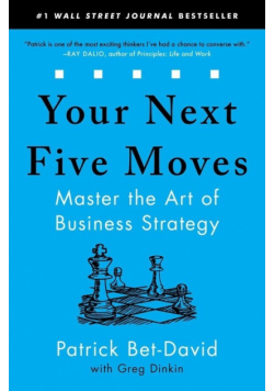 Your Next Five Moves