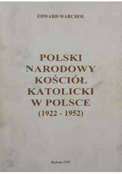 Polski Narodowy Kościół Katolicki w Polsce 1922 - 1952