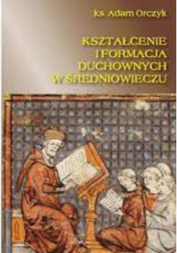 Kształcenie i formacja duchownych w średniowieczu