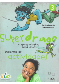 Caparros Carolina - Superdrago 3. Ćwiczenia