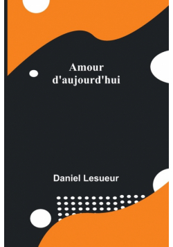 Amour d'aujourd'hui