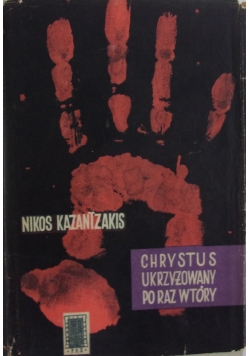 Chrystus ukrzyżowany po raz wtórny
