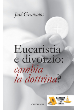 Eucaristia e divorzio cambia la dottrina