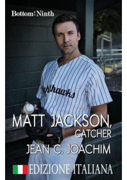 Matt Jackson, Catcher (Edizione Italiana)