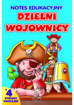 Notes edukacyjny Dzielni wojownicy