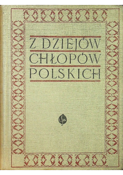 Z dziejów chłopów polskich