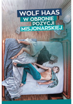 W obronie pozycji misjonarskiej