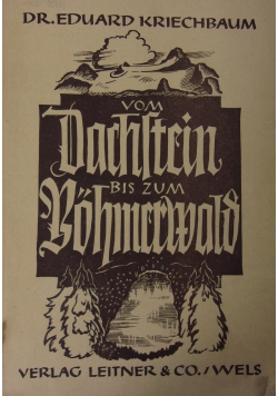 Vom Dachstein bis zum Bohmerwald, 1944 r.
