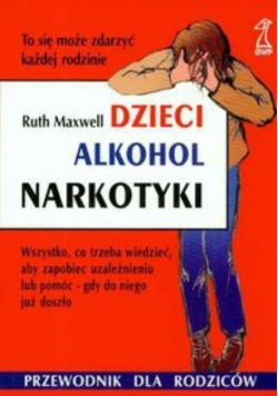 Dzieci alkohol narkotyki
