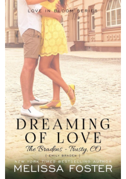 Dreaming of Love (The Bradens at Trusty)