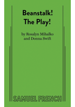 Beanstalk! the Play!