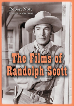 The Films of Randolph Scott