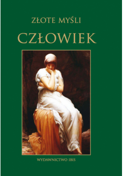 Złote myśli. Człowiek