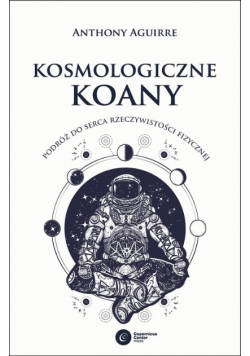 Kosmologiczne koany Podróż do serca