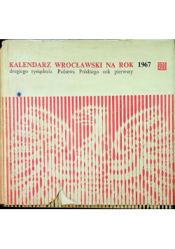 Kalendarz wrocławski na rok 1967