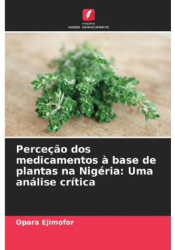 Perceção dos medicamentos à base de plantas na Nigéria