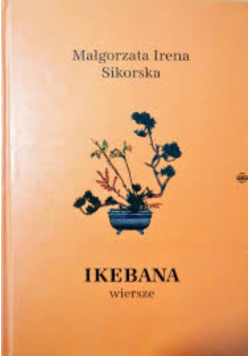 Ikebana wiersze