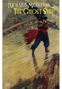 The Ghost Ship & Others