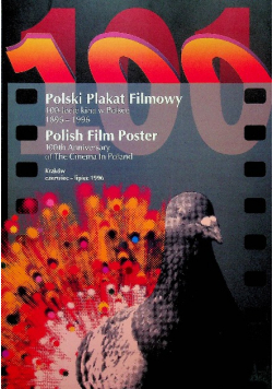 Polski Plakat Filmowy 100 lecie kina w Polsce
