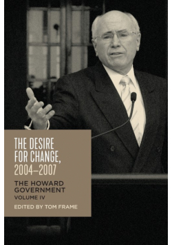 The Desire for Change, 2004-2007