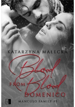 Blood from Blood  Domenico