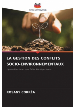 La Gestion Des Conflits Socio-Environnementaux