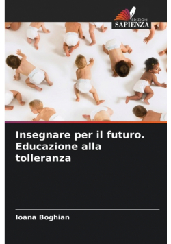 Insegnare per il futuro. Educazione alla tolleranza